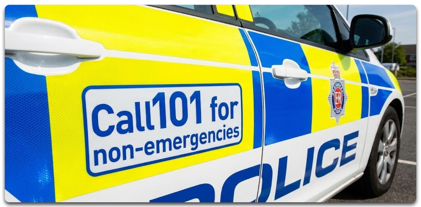 Police 101 Non-Emergency Vehicle with Call 101 for non-emergencies signage
